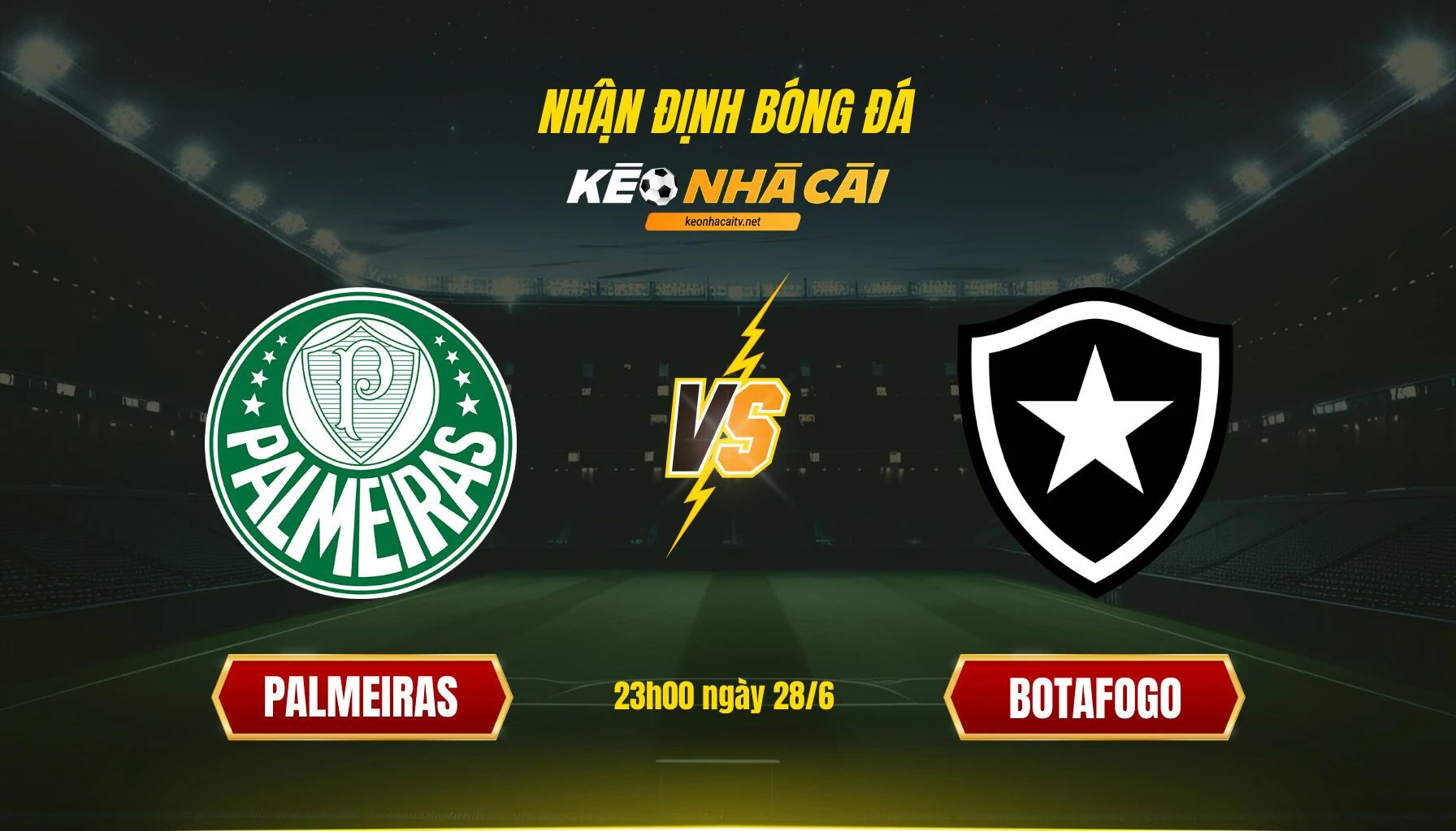 Soi kèo bóng đá Palmeiras vs Botafogo - KEONHACAITV