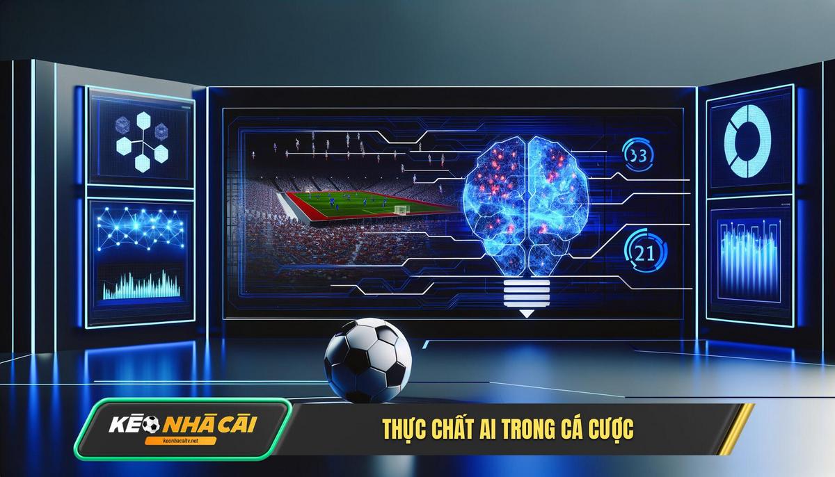 Ai Trong Cá Cược Thực Chất Là Gì Đừng Thần Thánh Hóa!