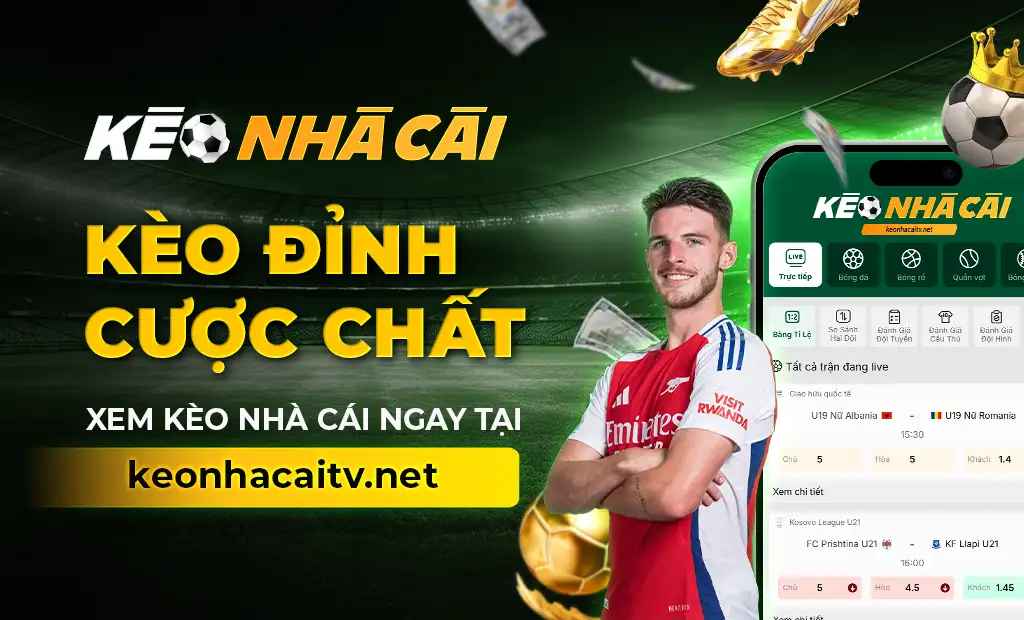 Kèo nhà cái TV - Kèo đỉnh cược chất