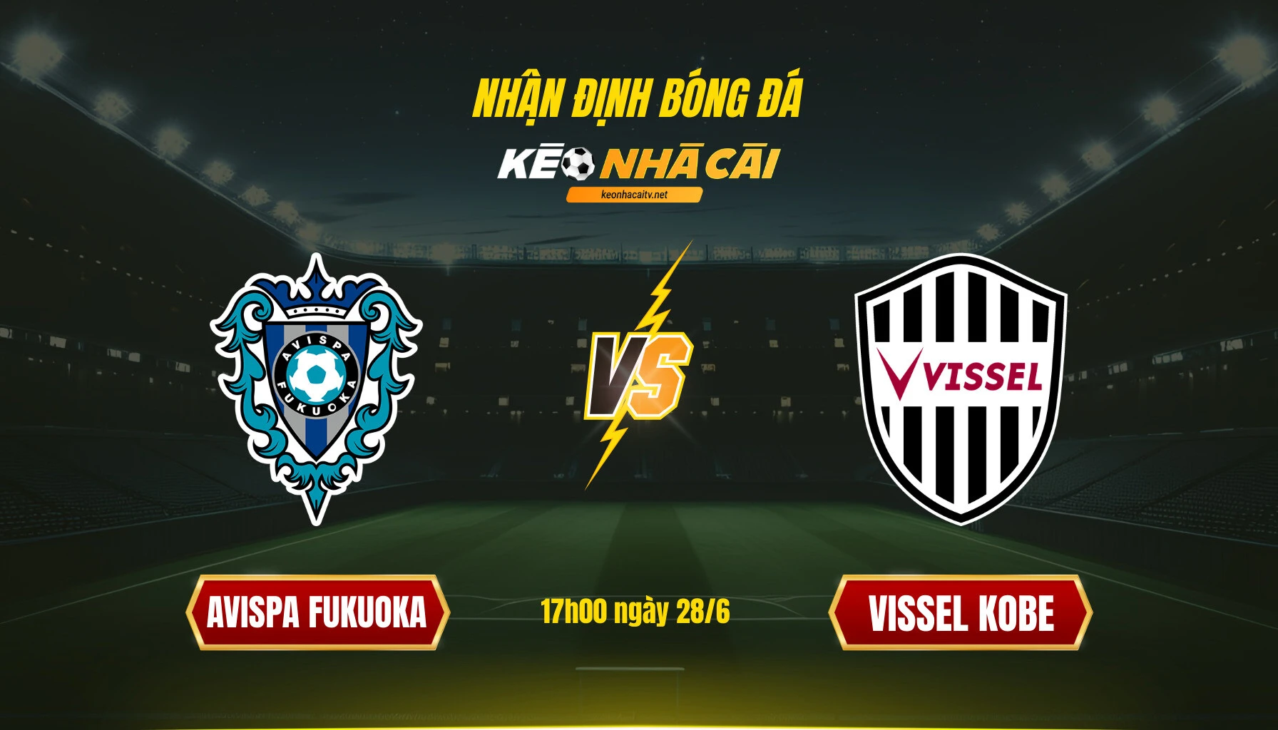 Nhận định Bóng đá Keonhacaitv Avispa Fukuoka Vs Vissel Kobe