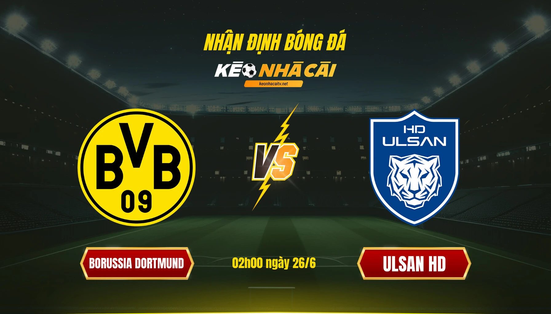 Nhận định Bóng đá Keonhacaitv Borussia Dortmund Vs Ulsan Hd