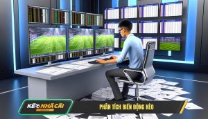 Phân Tích Biến động Kèo