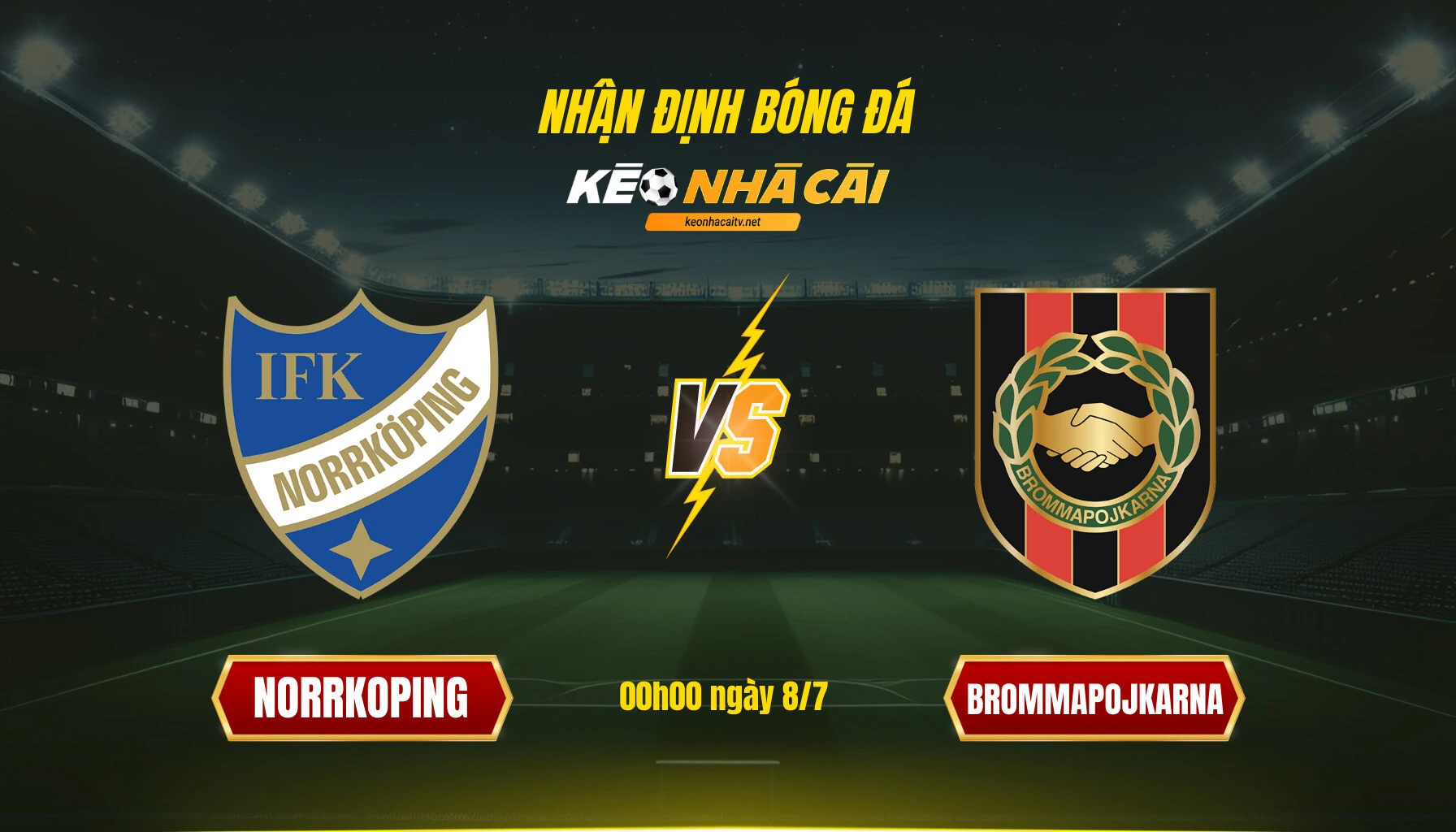 Soi kèo bóng đá Norrkoping vs Brommapojkarna