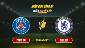 Soi kèo bóng đá PSG vs Chelsea